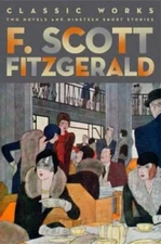F. Scott Fitzgerald: Classic Works (Fall River Classics) - Hardcover - GOOD
