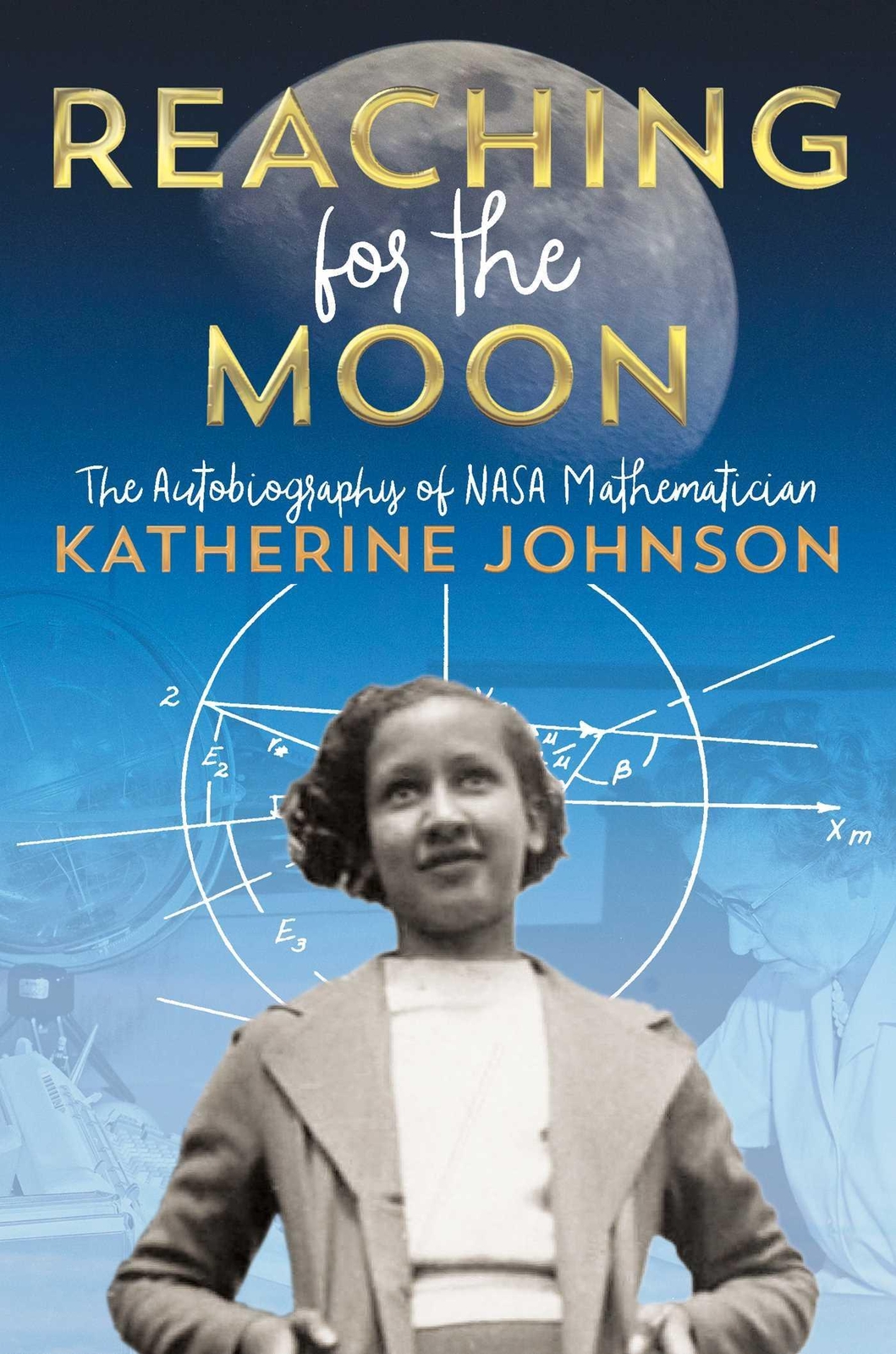 Thumbnail - Reaching For The Moon | Katherine Johnson | Englisch | Taschenbuch |