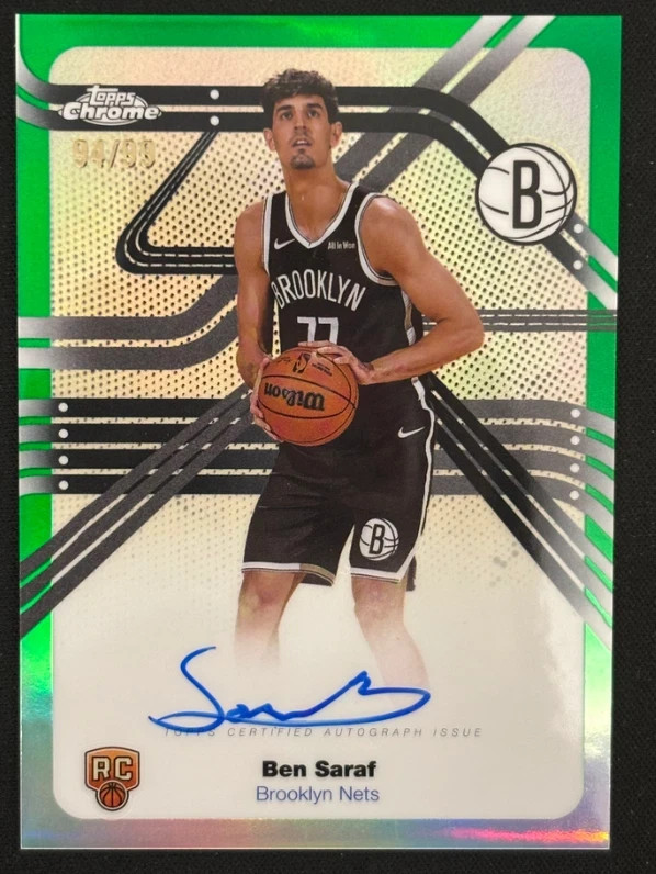 Ben Saraf 2025-26 Topps Chrome 94/99 Auto Green Next Stop RC Nets #NS-BS