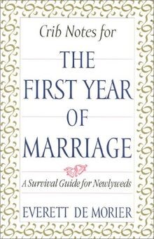 Crib Notes for the First Year of Marriage: A Surviv... | Buch | Zustand sehr gut