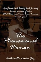 Antoinette Louise Joy | The Phenomenal Woman | Taschenbuch | Englisch (2022)