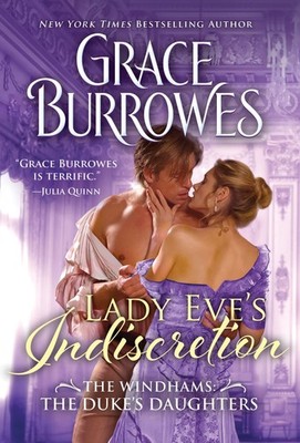 Lady Eve's Indiscretion: Captivating Steamy Regency Romance (The Windhams: T...