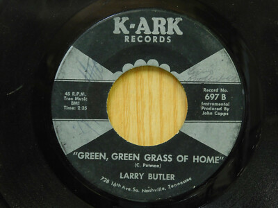 Larry Butler country 45 Green, Green Grass Of Home bw Almost Persuaded K-Ark