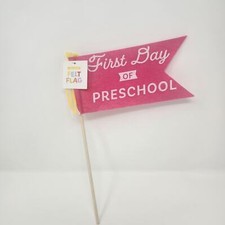 Preschool Pink First/Last Day Felt Flag