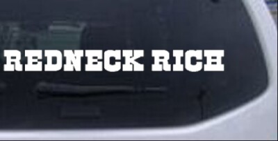 Redneck Notebook REDNECK RICH Car or Truck Window Laptop Decal Sticker | eBay