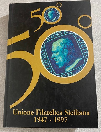 Hn Alabiso Alfredo. Sicilian Philatelic Union. 50th Anniversary 1947-1997 D314