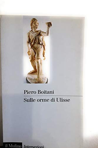 Sulle orme di Ulisse (Intersezioni) (Italian Edition) - Imagen 1 de 1