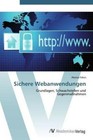 Sichere Webanwendungen von Alexios Fakos (2012, Taschenbuch)