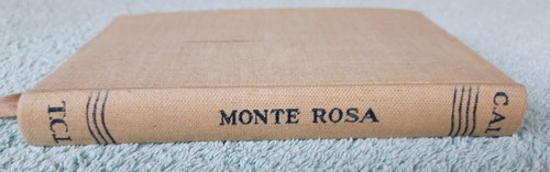 Guida dei monti d’Italia Monte Rosa Touring Club Alpino Italiano CAI CTI 1960 - Foto 2 di 6