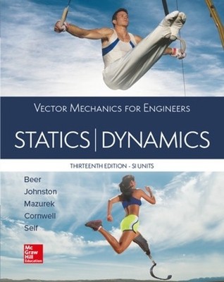 VECTOR MECHANICS FOR ENGINEERS: STATICS AND DYNAMICS, SI by F... - 9781526850331