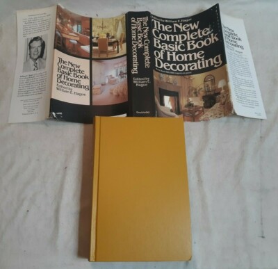 1982 The NEW COMPLETE BASIC BOOK of HOME DECORATING Hardcover Book by W. HAGUE