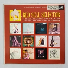 The RCA Victor Red Seal Selector LP Compilation - Anniversary Release SRL-12-14