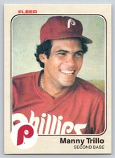 1983 Fleer - Manny Trillo #174 - *Near Mint-Mint*