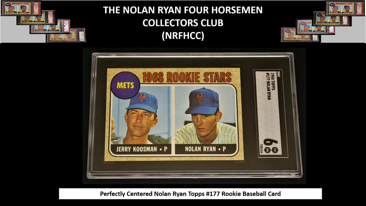 PERFECTLY CENTERED * SGC 6 1968 Nolan Ryan #177 Rookie Baseball