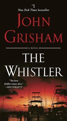 The Whistler: A Novel - 1101967684, John Grisham, paperback