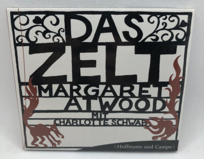 Das Zelt - Margaret Atwood - Charlotte Schwab - Hoffmann und Campe, Hörbuch 2CDs