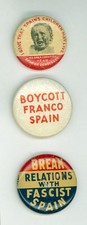3 Spanish Civil War Political Cause Pinback Buttons Break Relations 1930s-40s