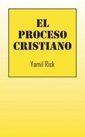Yamil Risk | El Proceso Cristiano | Taschenbuch | Spanisch (2014)