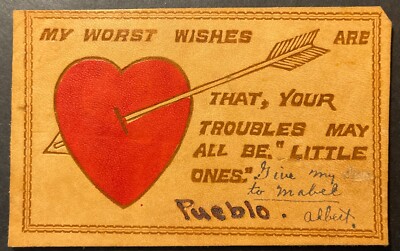 My Worst Wishes Are... Pueblo Colorado leather postcard romance