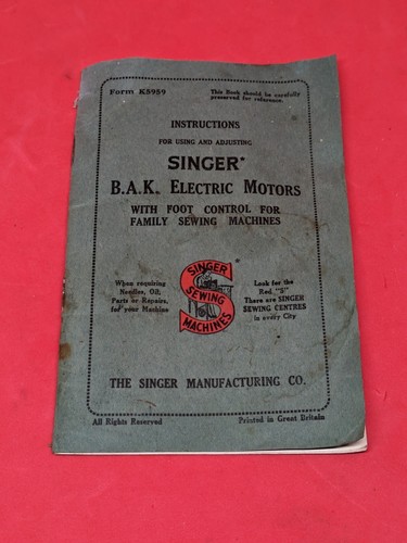 Singer Anleitung für B.A.K Elektromotoren mit Fußsteuerung Nähmaschinen