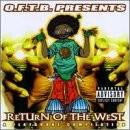 O.F.T.B. - Return Of The West - CD - Limited Edition - *BRAND NEW/STILL SEALED*