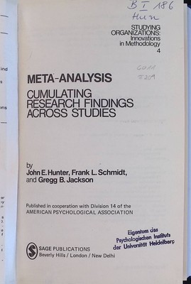 Meta-analysis: Cumulating Research Findings Across Studies Studying Organization