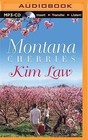 Montana Cherries by Kim Law (CD-Audio, 2015)