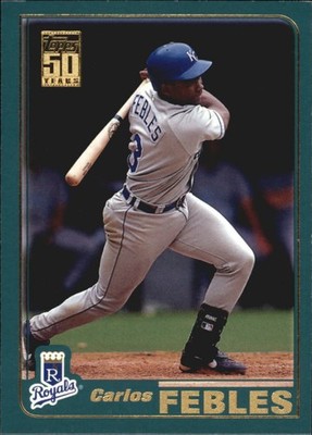 2001 Topps #184 Carlos Febles - BB
