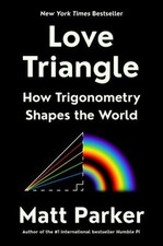 Love Triangle : How Trigonometry Shapes the W...