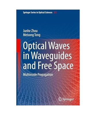 Optical Waves in Waveguides and Free Space: Multimode Propagation 