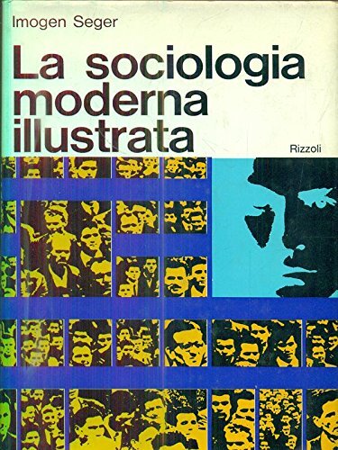 sociologia moderna illustrata Seger B07216VT3L - Foto 1 di 1