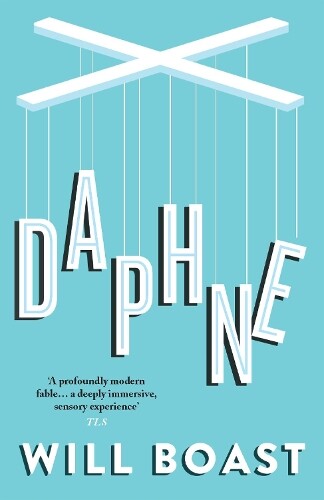 Will Boast Daphne (taschenbuch)