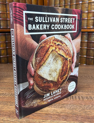 Sullivan Street Bakery Cookbook by Jim Lahey and Maya Joseph (2017, Hardcover)