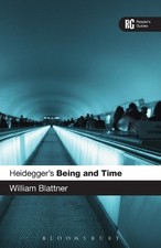 William Blattner Heidegger's 'Being and Time' (Paperback) Reader's Guides