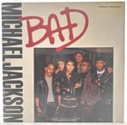 MICHAEL JACKSON "Bad" 1987 12" Single Epic ‎– 49 07462 Ultrasonic Clean