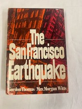 The San Francisco Earthquake Gordon Thomas Max Morgan Witts 1971 HC