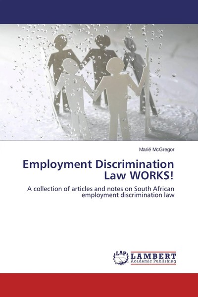 Marié Mcgregor | Employment Discrimination Law Works! | Taschenbuch | Englisch-image