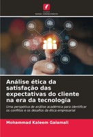 Mohammad Kaleem Galamali | AnáLise éTica Da SatisfaçãO Das Expectativas Do...