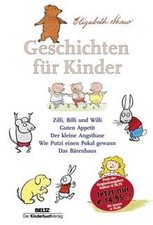 Geschichten für Kinder: Zilli, Billi und Willi - ... | Buch | Zustand akzeptabel
