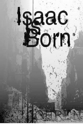 Isaac is Born by Joel F. Ohren (English) Paperback Book