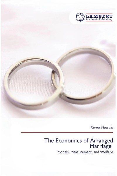 The Economics Of Arranged Marriage | Karrar Hussain | Taschenbuch | Englisch-image