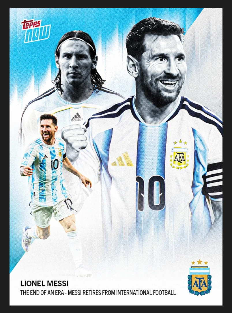 2026 Topps Now Argentina Lionel Messi #1 The End Of An Era image 1