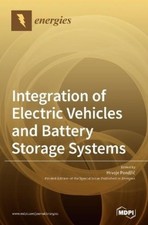 Hrvoje Pandzic Integration of Electric Vehicles and Batte (Hardback) (UK IMPORT)