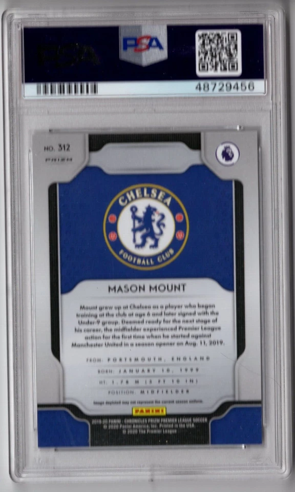 Mason Mount 2019-20 Chronicles EPL Prizm SILVER #312 Rookie RC PSA 9 Man United - Image 2 of 3