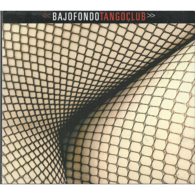 Bajofondo Tango Club CD Omonimo, Same / Universelle   0602498082126 Versiegelt