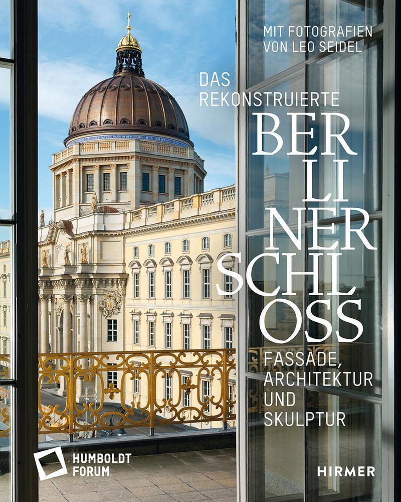 Thumbnail - Stiftung Humboldt Forum Berliner Schloss | Das Rekonstruierte