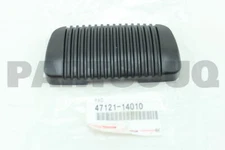 4712114010 Genuine Toyota PAD, BRAKE PEDAL 47121-14010