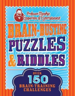 Brain-Busting Puzzles & Riddles (Professor Murphy Puzzle Book), , Used; Good Boo