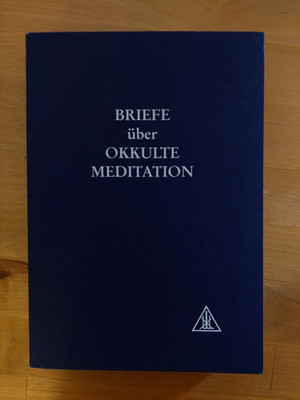 Briefe Über Okkulte Meditation Paperback Alice A. Bailey - 1 Auflage 1954!