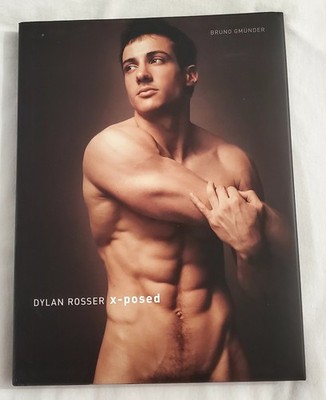 X-Posed by Dylan Rosser / Erotic Male Photography / RARE / OOP / Hardcover